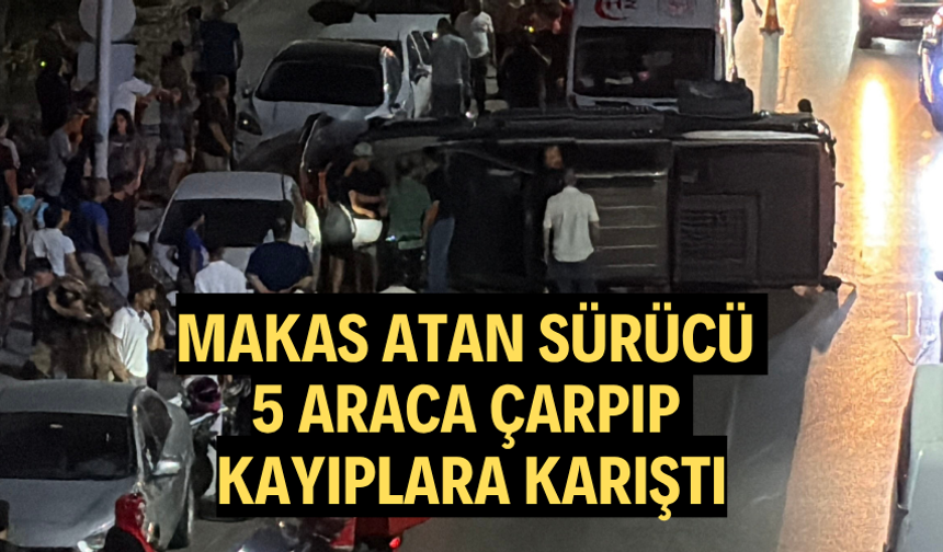 Makas atan sürücü 5 araca çarpıp kayıplara karıştı