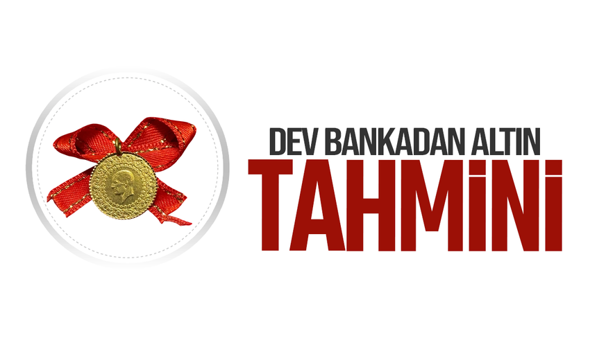 Dev bankadan altın tahmini