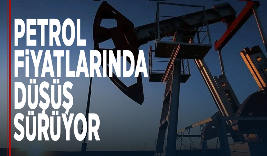 Petrol fiyatlarında düşüş sürüyor