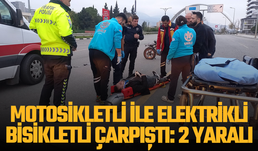Motosikletli ile elektrikli bisikletli çarpıştı: 2 yaralı