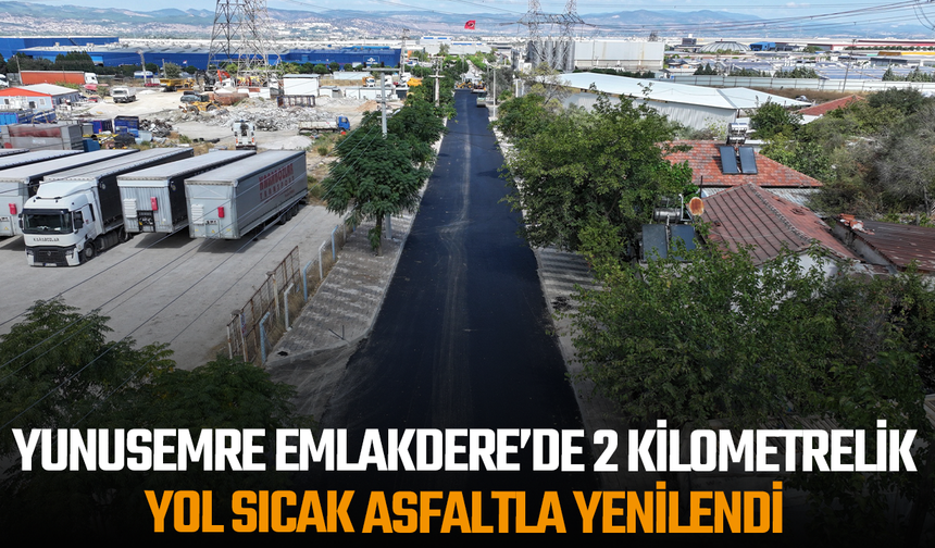 Yunusemre Emlakdere’de 2 Kilometrelik Yol Sıcak Asfaltla Yenilendi