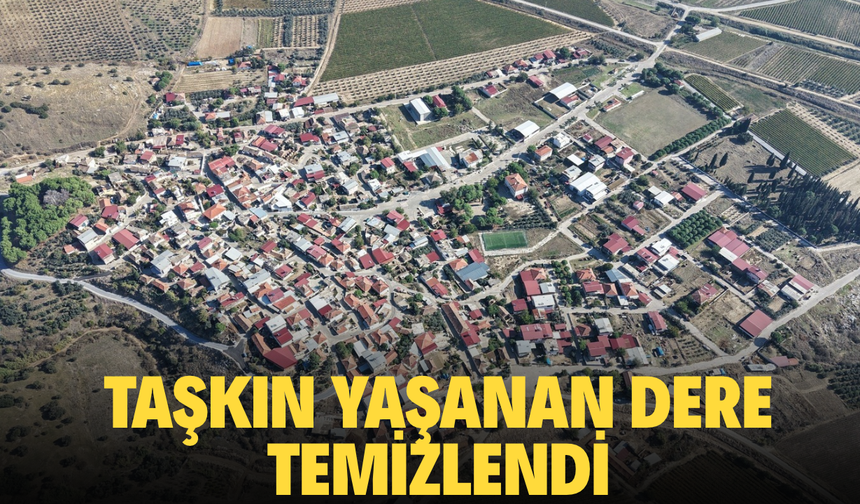 Geçmişte taşkınlar yaşanan dere temizlendi