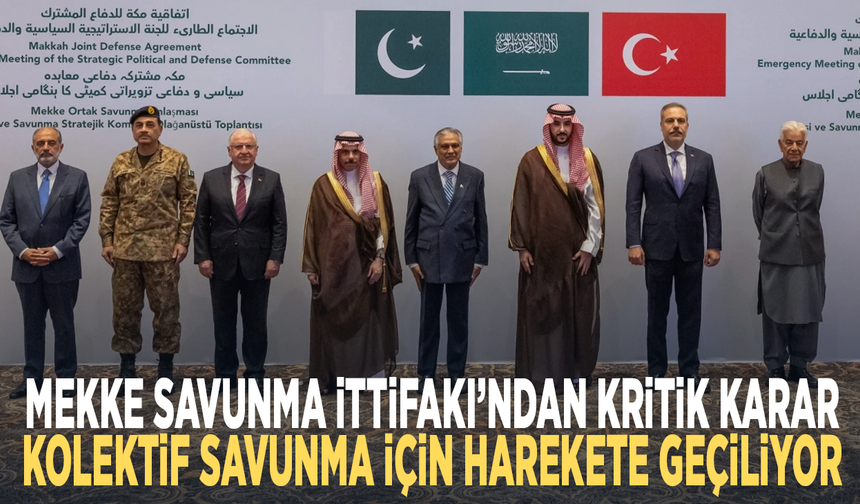 Mekke Savunma İttifakı’ndan kritik karar: Kolektif savunma için harekete geçiliyor